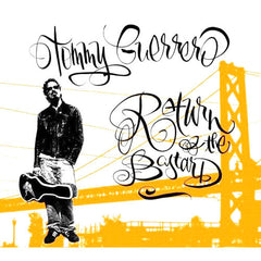 Tommy Guerrero Return Of The Bastard